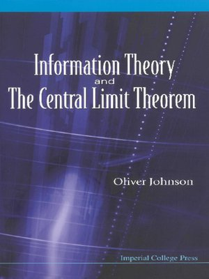 cover image of Information Theory and the Central Limit Theorem